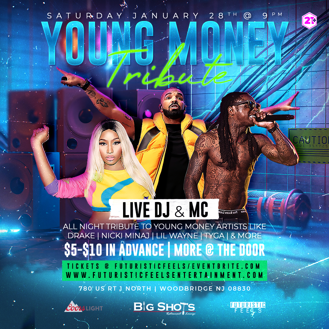 Young Money Tribute Party Big Shots Restaurant & Lounge