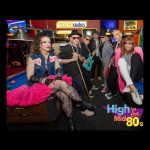 HIGH IN THE MID 80s Live At BigShots